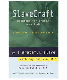 Slavecraft- Roadmaps For Erotic Servitude