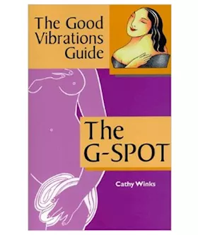 The Good Vibrations Guide: The G-spot