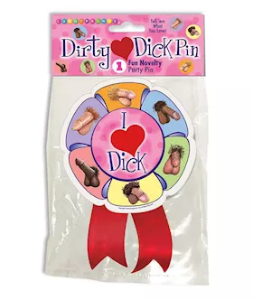 I Love Dick Badge
