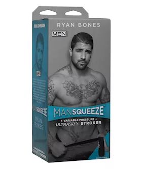 Man Squeeze Ultraskyn Ass Stroker - Ryan Bones
