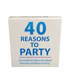 40 Reasons To Party
