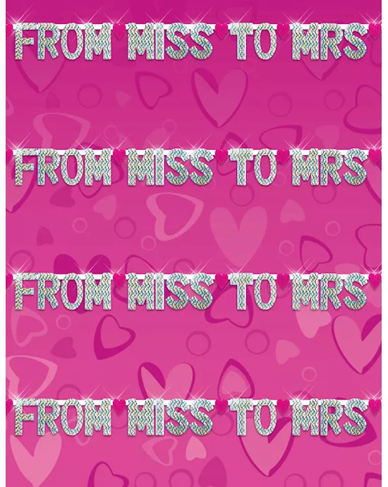 'from Miss To Mrs' Party Banner