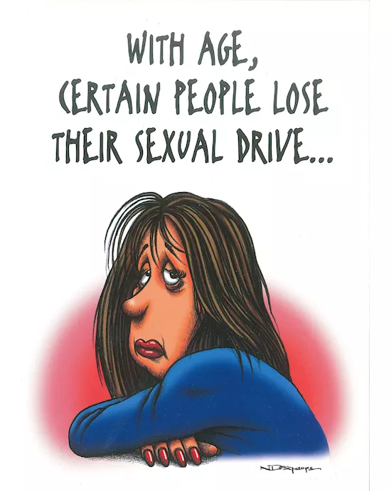 WITH AGE CERTAIN PEOPLE LOSE