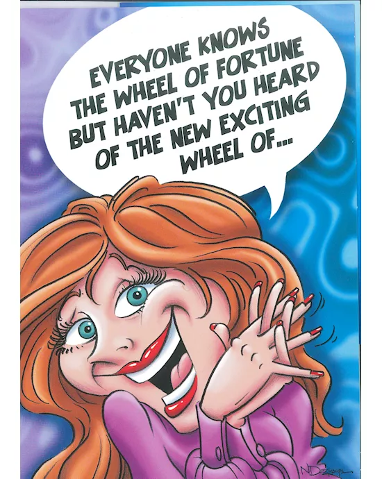 EVERYONE KNOWS THE WHEEL