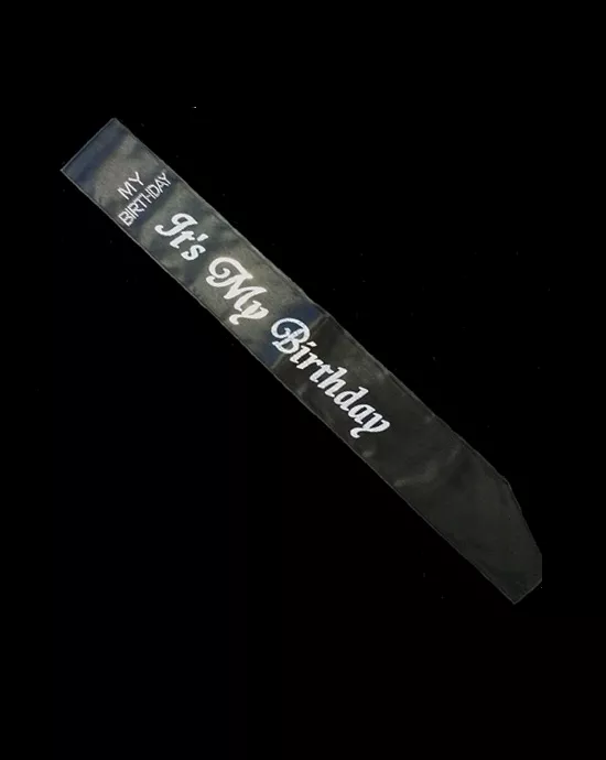 Its My Birthday Sash