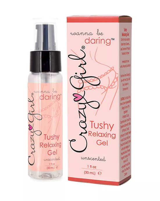 Crazy Girl Wanna Be Darling Tushy Relaxing Gel