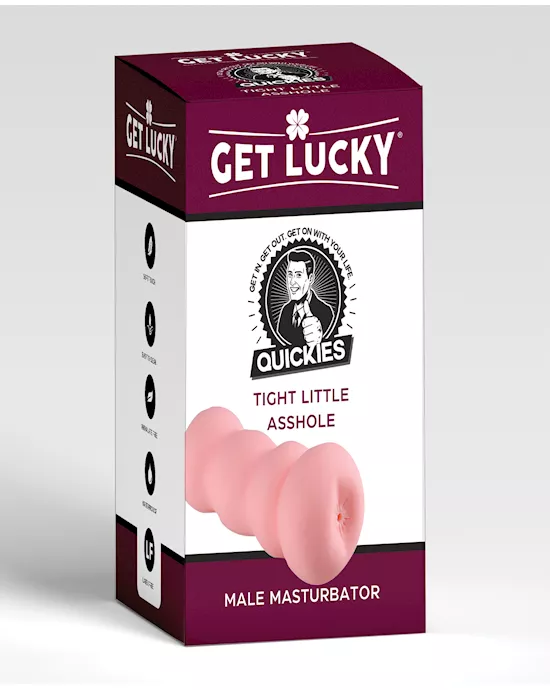 Get Lucky Quickies Tight Little Asshole Stroker