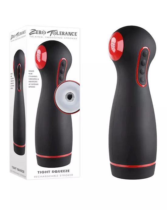 Zero Tolerance Tight Squeeze Vibrating, Squeezing & Talking Stroker